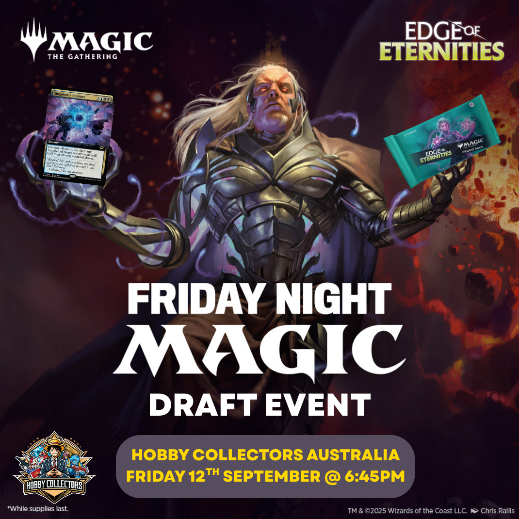 Friday Night Magic Edge of Eternities Draft event poster featuring Singularity Rupture promo card at Hobby Collectors Australia Fairfield.
