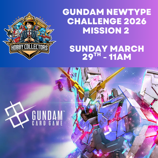 Gundam Card Game Newtype Challenge 2026 Mission 2 tournament Hobby Collectors Australia March event