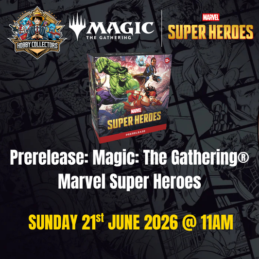 Magic The Gathering Marvel Super Heroes Prerelease event sealed deck Sunday 21 June 2026 Hobby Collectors Australia