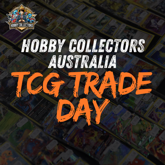 TCG Trade Day at Hobby Collectors Australia