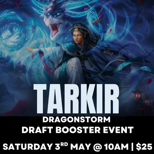 HCA Magic: The Gathering - Tarkir Booster Draft Event - Sat 3rd May 2025
